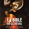 undefined La Bible en continu