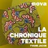 undefined La Chronique Textile