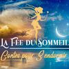 undefined La Fée du Sommeil