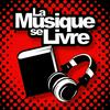 undefined La musique se livre