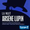 undefined La nuit d'Arsène Lupin