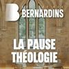 undefined La pause théologie des Bernardins