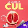 undefined La question Cul