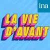 undefined La Vie d'avant