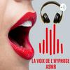 undefined La Voix de l'Hypnose ASMR