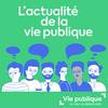 undefined L’actualité de la vie publique