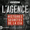 undefined L'Agence, histoires secrètes de la CIA