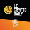 undefined Le Crypto Daily