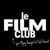 undefined Le Film Club (les films qu'on ♥️ re-voir)