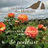 undefined Le podcast du Jardin des Merlettes