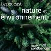 undefined Le podcast nature et environnement du musée des Confluences