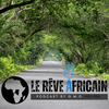 undefined Le Rêve Africain