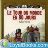 undefined Le tour du monde en quatre-vingts jours by Jules Verne