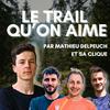 undefined Le Trail qu'on Aime