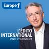 undefined L'édito international