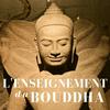 undefined L'Enseignement du Bouddha, d'après les Textes les plus anciens - Walpola Rahula