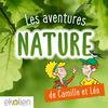 undefined Les Aventures Nature de Camille et Léo