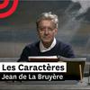 undefined Les Caractères de Jean de La Bruyère