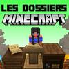 undefined LES DOSSIERS MINECRAFT