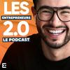 undefined Les Entrepreneurs 2.0 - Le Podcast