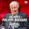 undefined Les Grosses Têtes - Les archives de Philippe Bouvard