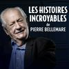 undefined Les histoires incroyables de Pierre Bellemare