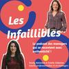 undefined Les Infaillibles - le podcast des managers qui se racontent avec authenticité - pour un management qui allie performance et bienveillance