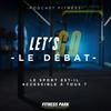 undefined LET’S GO, le podcast fitness