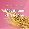 undefined Méditation chrétienne · RCF Alsace