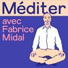 undefined Méditer avec Fabrice Midal