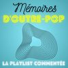 undefined Mémoires d’Outre-Pop