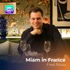 undefined Miam in France - Fred Ricou