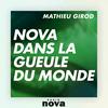 undefined Nova dans la gueule du monde