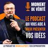 undefined MOMENT DE VÉRITÉ - Le Podcast qui vous aide à mieux présenter vos idées !