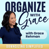 undefined ORGANIZE WITH GRACE | Declutter | Downsize | Move - Grace Rehman