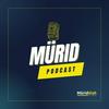 undefined MÜRID PODCAST