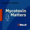 undefined Mycotoxin Matters