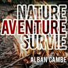 undefined Nature Aventure Survie : le podcast