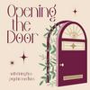 undefined Opening The Door