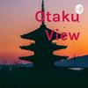 undefined Otaku View