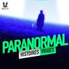 undefined Paranormal - Histoires Vraies