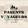 undefined Parents-Voyageurs : Le Podcast du voyage en famille