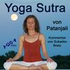 undefined Patanjali Yoga Sutra mit Kommentaren von Sukadev Bretz