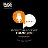 undefined The Product-As-A-Service Champions Podcast, by Black Winch