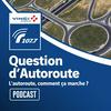 undefined Question d'Autoroute