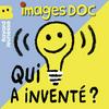 undefined Qui a inventé ?