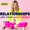 undefined Relationships Are Your Superpower®