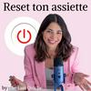 undefined Reset ton assiette