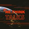 undefined Rethink Talks