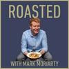 undefined Roasted with Mark Moriarty